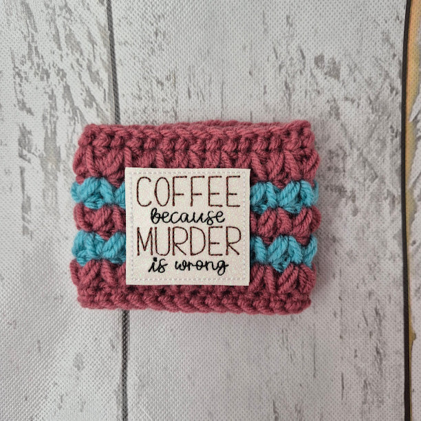 Coffee Because... Drink Cozy