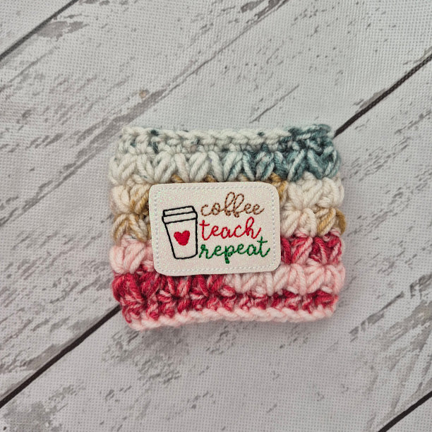 Coffee Teach Repeat Drink Cozy