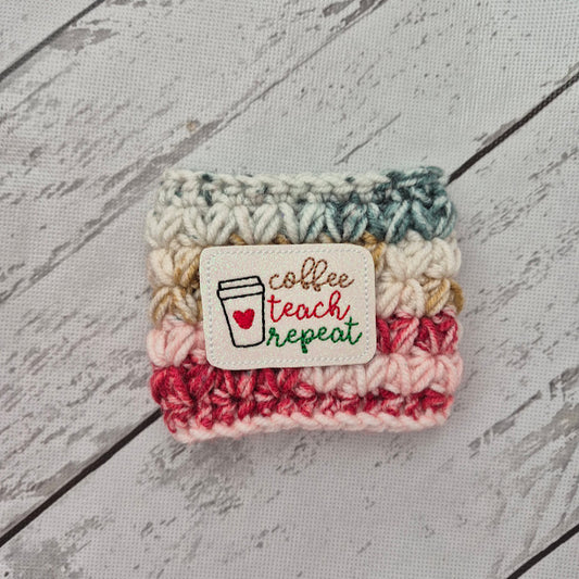 Coffee Teach Repeat Drink Cozy
