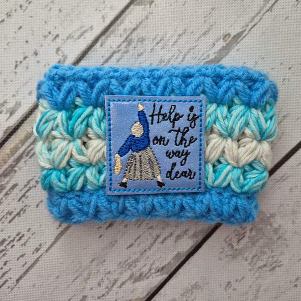 Help Is On The Way Drink Cozy