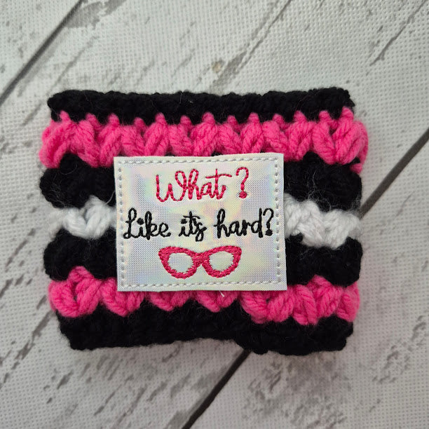 What? Like Its Hard? Drink Cozy